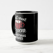 Mug Je veux juste boire du chocolat chaud et regarder  (Devant gauche)