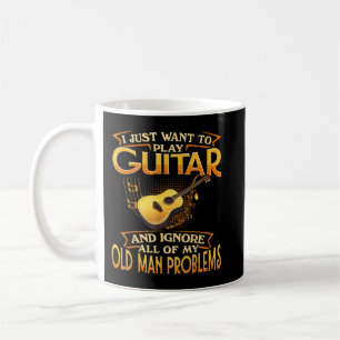 Mug Je Veux Juste Jouer De La Guitare