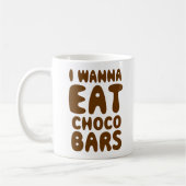 Mug Je veux manger des barres de Choco (Gauche)