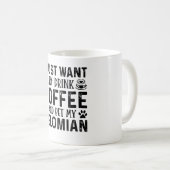 Mug Je Veux Pet Mon Telomian (Devant droit)
