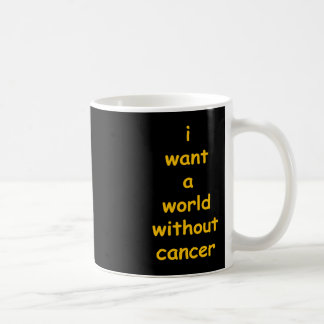 Mug je veux un monde sans cancer