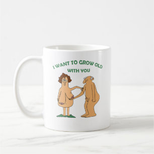 Mug Je Veux Vieillir Avec Vous Drôle.Funny Valentines