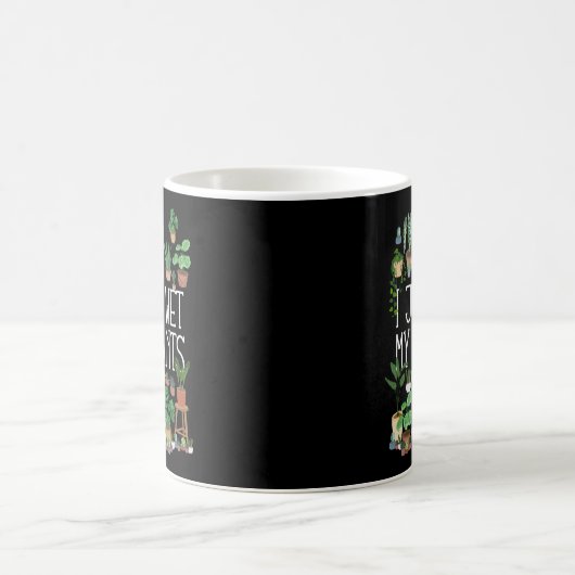 Mug Je Viens D'Accueillir Mes Plantes (Centre)