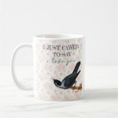Mug Je viens juste de crier que je t'aime Crow Valente (Gauche)