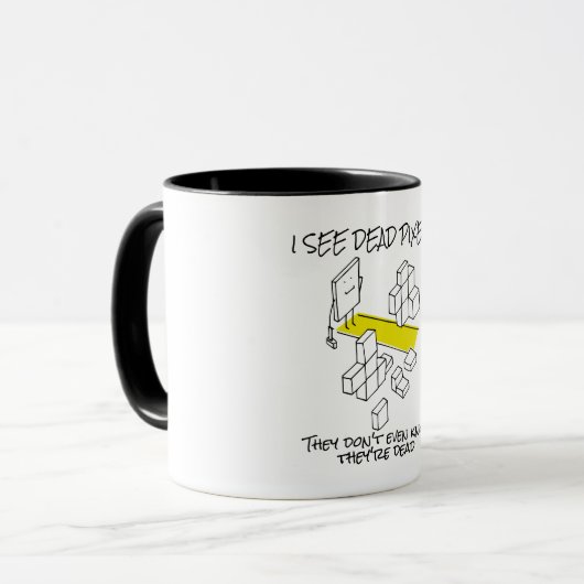 Mug JE VOIS DES PIXELS MORTS - Drôle programmeur Coder (Devant gauche)