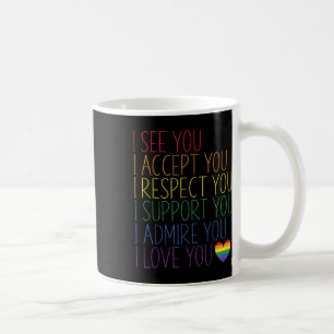 Mug Je vois, j'accepte, je respecte, je soutiens, j'ad