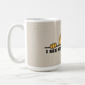 Mug Je vois les personnes stupides (Gauche)