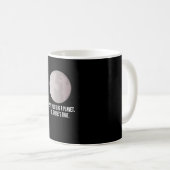 Mug Je Vois Pluton Comme Une Planète (Devant droit)