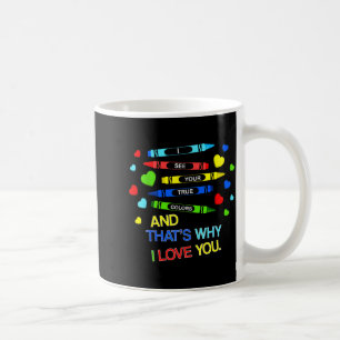 Mug Je vois vos vraies couleurs Monde Mois de la sensi