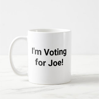 Mug Je vote pour Joe !