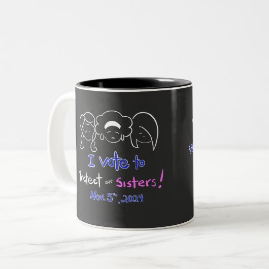 Mug - "Je vote pour protéger nos soeurs !" (Devant gauche)