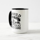 MUG JE VOUDRAIS CONFIRMER QUE JE NE M'EN SOUCIE PAS (Devant gauche)