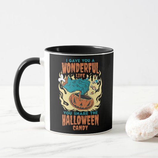 MUG JE VOUS AI DONNÉ UNE MERVEILLEUSE VIE QUE VOUS PAR (Avec donut)