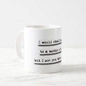 Mug Je vous défierais à une joute d'esprit, mais… (Devant gauche)