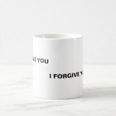 Mug Je vous pardonne, je vous pardonne (Centre)