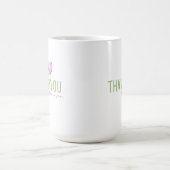 Mug Je Vous Remercie D'être Vous (Centre)