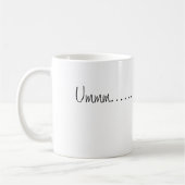 Mug Je vraiment ne m'inquiète pas (Gauche)
