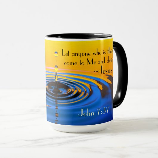 Mug Jean 7:37 Quiconque a soif vient à Moi, Bible (Devant droit)