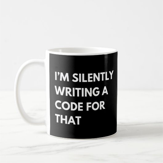 Mug J'écris silencieusement un code pour ce drôle de t (Gauche)
