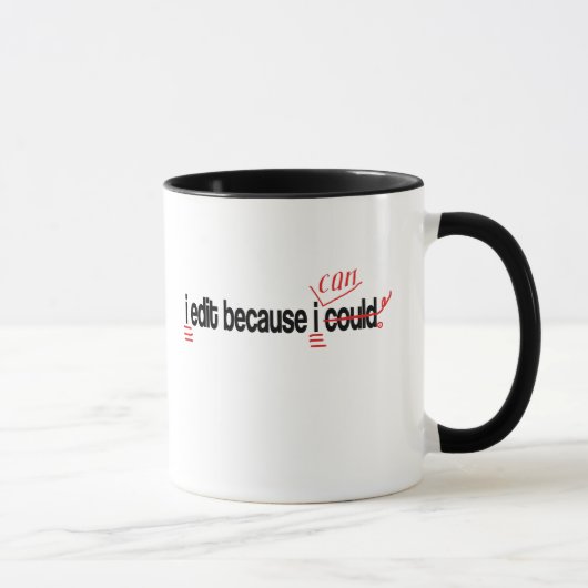 Mug J'Édais Parce Que Je Peux (Droite)