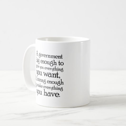 Mug Jefferson : Méfiez-vous des grands gouvernements (Devant gauche)