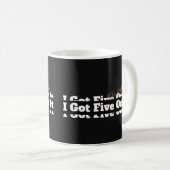 Mug J'En Ai Cinq Sur Il 90s Lyric (Devant droit)