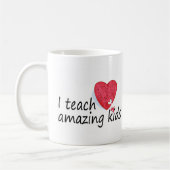 Mug J'enseigne les enfants extraordinaires (Gauche)