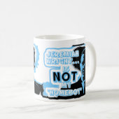 Mug Jérémie Wright n'est pas mon "Homeboy " (Devant droit)