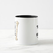 Mug J'espère que vous trouvez cet humérus - - la (Centre)