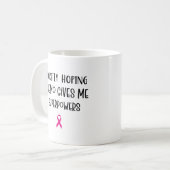 Mug J'Espère Secrètement Que Chemo Me Donne Des Superp (Devant gauche)