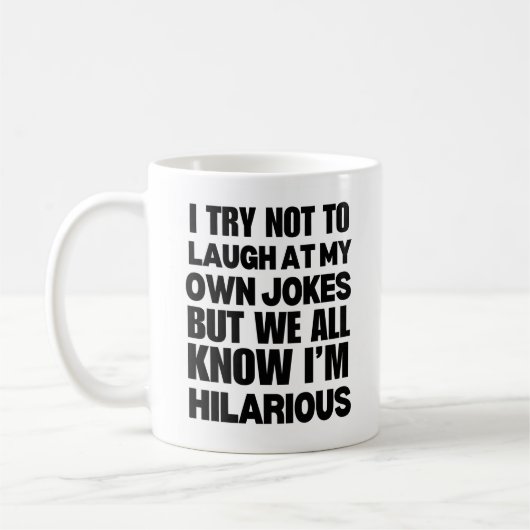 Mug J'essaie de ne pas rire de mes propres plaisanteri (Gauche)