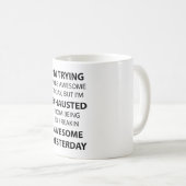 Mug J'essaye d'être impressionnant (Devant droit)