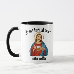 MUG JÉSUS A TRANSFORMÉ L'EAU EN CAFÉ