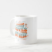 Mug Jésus Aime Ce Chaud Mess Drôle Femmes Chrétiennes (Devant gauche)