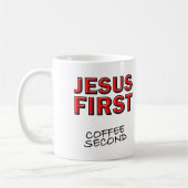 Mug Jésus chrétien d'abord, café ensuite (Gauche)
