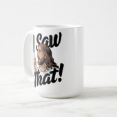 Mug Jésus chrétien vous regarde, Jésus j'ai vu ça (Devant gauche)