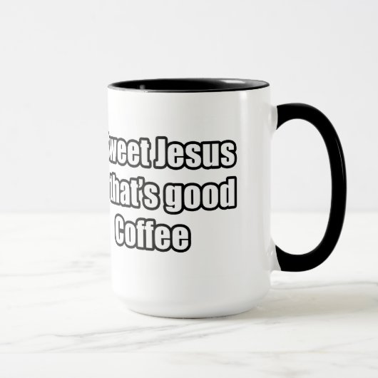 Mug Jésus doux qui est bon café (Droite)