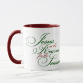 Mug Jésus est la raison (Gauche)