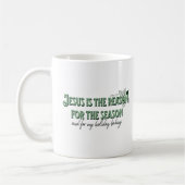 Mug Jésus est la raison de la saison (Gauche)