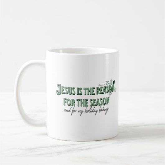 Mug Jésus est la raison de la saison (Gauche)