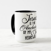 Mug Jésus Est L'Ancre De Mon Âme/Hébreux 6:19 (Devant gauche)