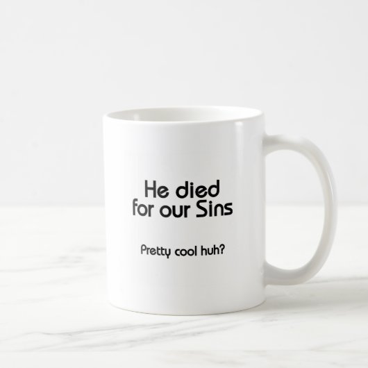 Mug Jésus est mort pour nos péchés chrétiens (Droite)