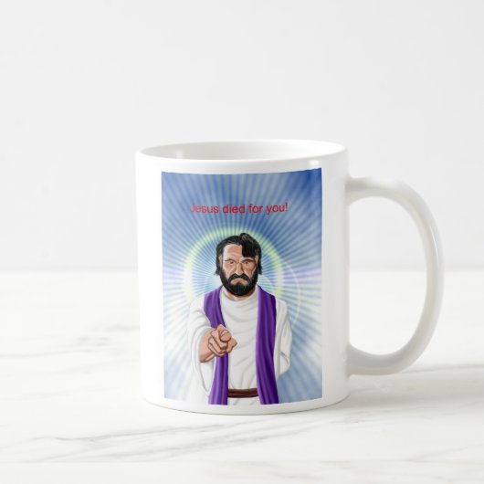 Mug Jésus est mort pour vous (Droite)