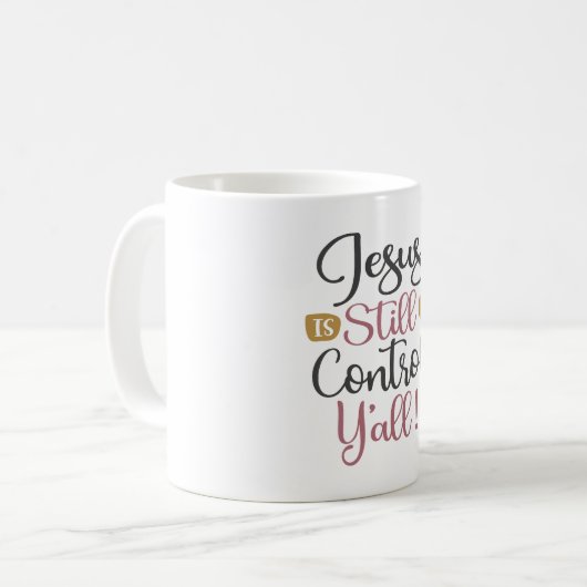 Mug Jésus est toujours en contrôle Y'all - chrétien (Devant gauche)