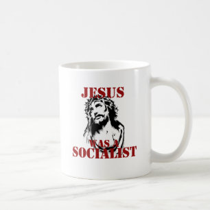 Mug Jésus était un socialiste