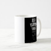 Mug Jesus Flipped Tables – I Just Often Visualize It (Devant droit)