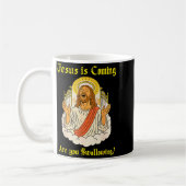 Mug Jesus Is Coming Are You Christian Jesus Saying Off (Gauche)