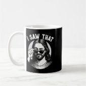 Mug Jésus, j'ai vu ça, drôle de citation de mème Jésus (Gauche)