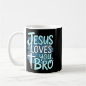 Mug Jesus Loves You Bro Christian Religious  (Gauche)