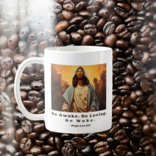 Mug Jésus moderne - *Soyez réveillé. Sois Amoureux ! S
